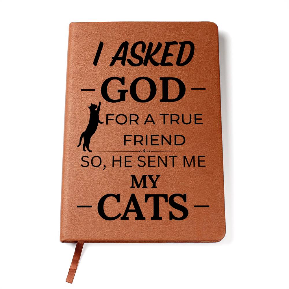 God Sent Me Cats Journal